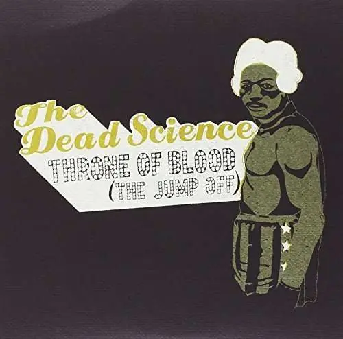 Limited Edition Dead Science - Throne of Blood (Single)