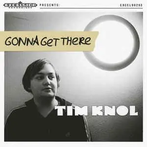 Tim Knol - Gonna Get There (Single) Crafted