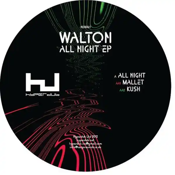 Walton - All Night (Single) Top Rated