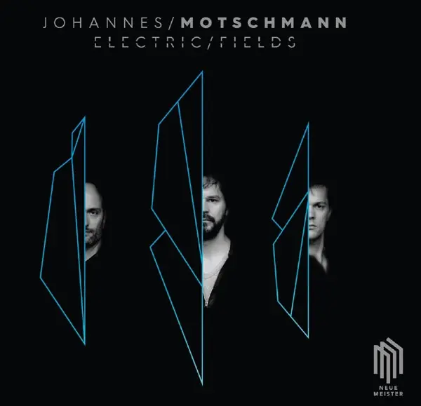 Johannes Motschmann - Motschmann: Electric Fields (LP) Grab Now