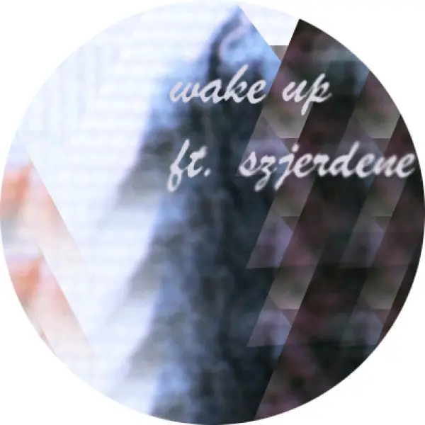 Slugabed - Wake Up (Single) Trusted Brand