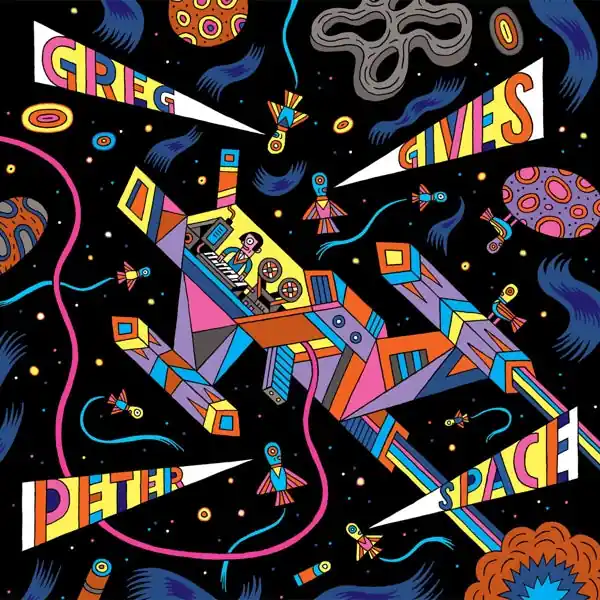 Greg Gives Peter Space - Greg Gives Peter Space (Single) Limited Time