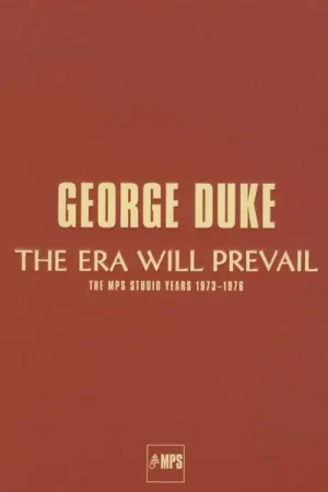 Deal George Duke - George Duke, the Era Will Prevail (7 LPs)