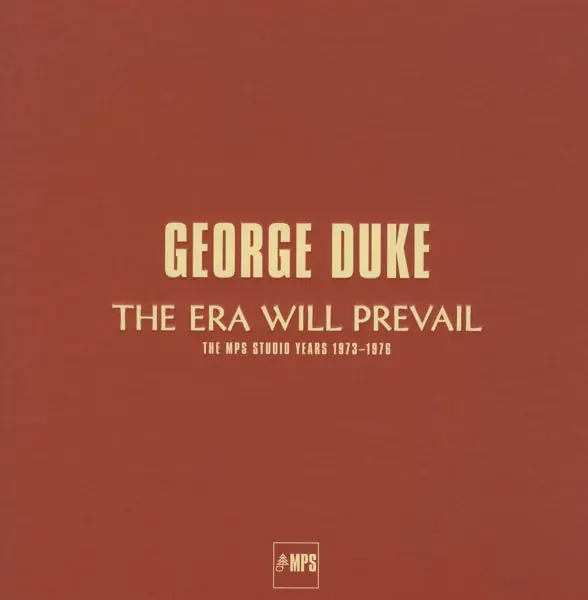 Deal George Duke - George Duke, the Era Will Prevail (7 LPs)