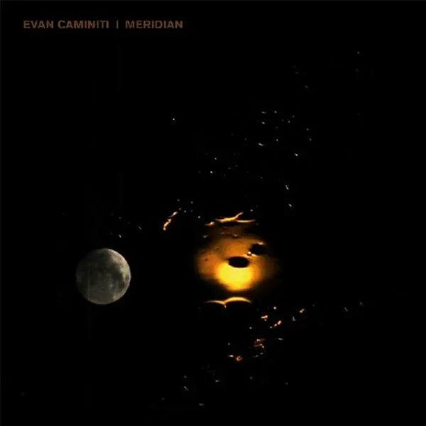 Buy Online Evan Caminiti - Meridian (LP)