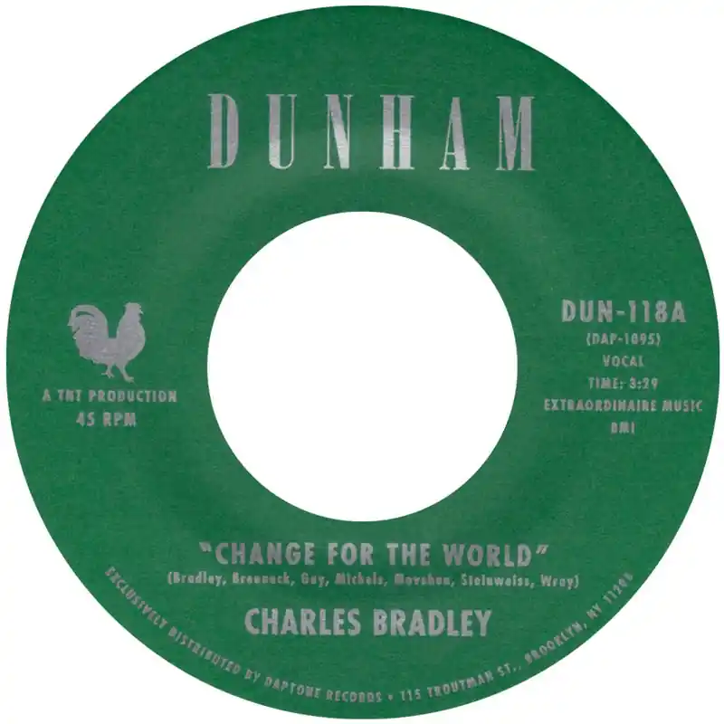 Charles Bradley - Change For the World (Single) Shop Now