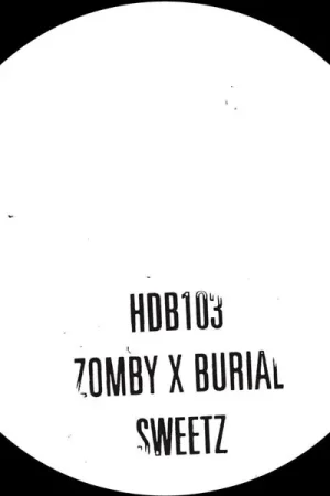 Super Sale Burial & Zomby - Sweetz (Single)