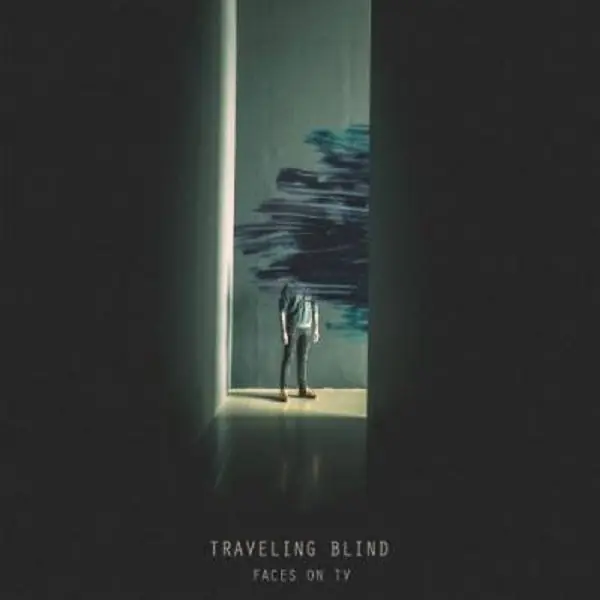 Faces On Tv - Traveling Blind (Single) Money Back Guarantee