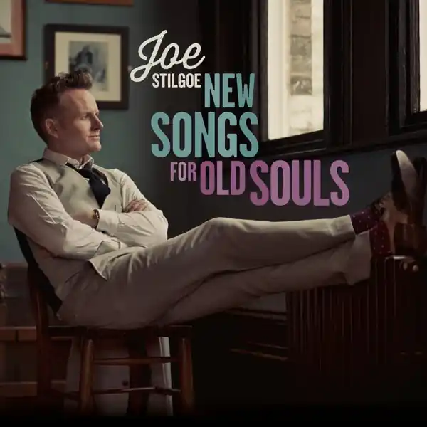 Worldwide Shipping Joe Stilgoe - New Songs For Old Souls (LP)