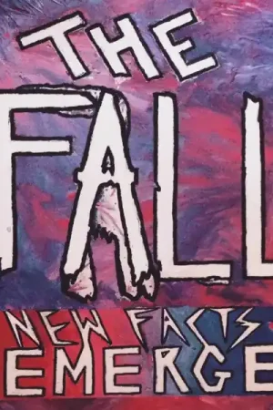 Fall - New Facts Emerge (2 Singles) Grab Now