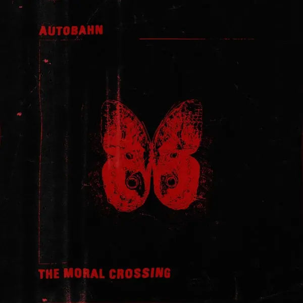 High Quality Autobahn - Moral Crossing (LP)