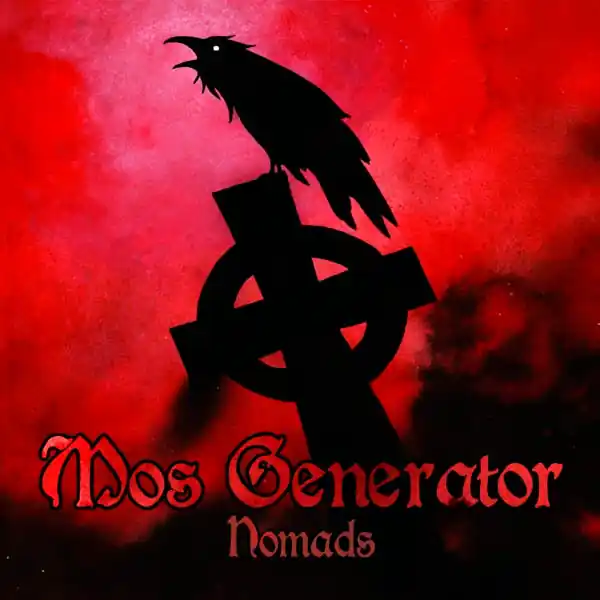 Mos Generator - Nomads (LP) Direct From Manufacturer