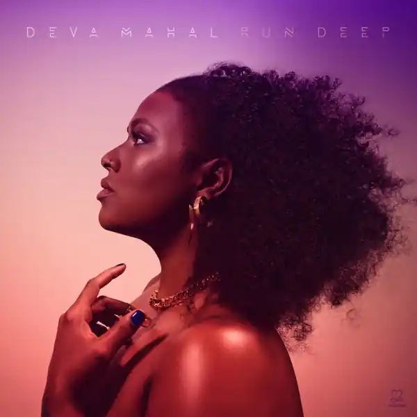 Free Delivery Deva Mahal - Run Deep (LP)