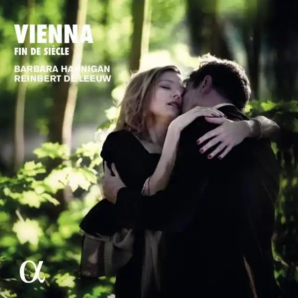 Barbara Hannigan - Vienna, Fin De Siecle (2 LPs) While Supplies Last