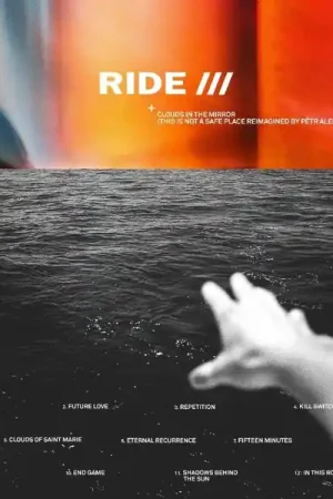 Ride & Petr Aleksander - Clouds In the Mirror (This is Not A (LP) Exclusive Offer