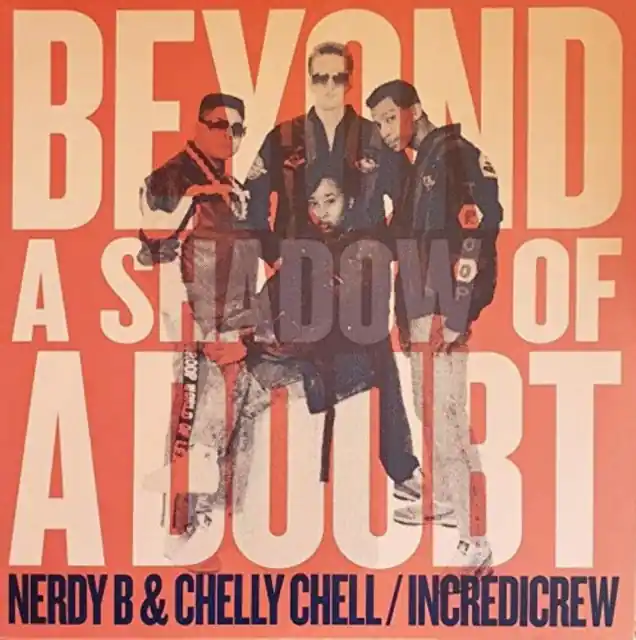 Trending NERDY B & CHELLY CHELL - BEYOND A SHADOW OF A DOUBT (Vinyl LP)