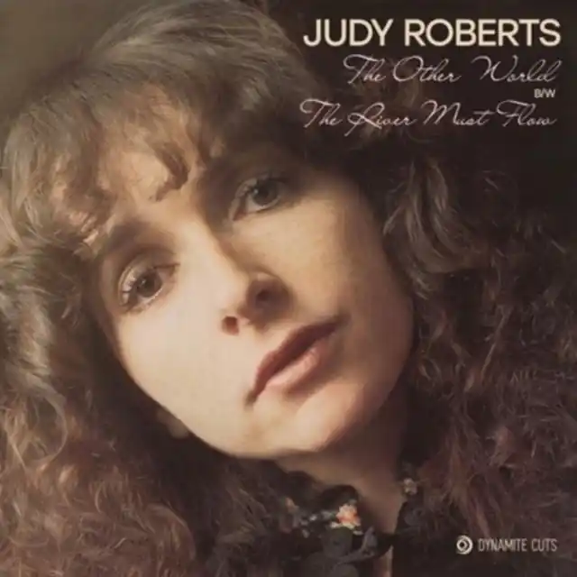 ROBERTS,JUDY - OTHER WORLD B/W RIVER MUST FLOW (LIMITED/IMPORT) (Vinyl LP) Reduced Price