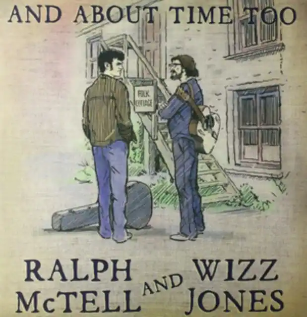 MCTELL,RALPH & WIZZ JONES - AND ABOUT TIME TOO (Vinyl LP) Free Returns
